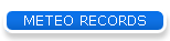 METEO RECORDS