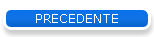 PRECEDENTE